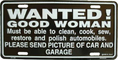 Tin Sign Wanted good woman! - 30cm x 15cm