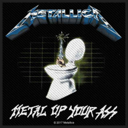 Patch Metallica Metal Up Your Ass Aufnäher