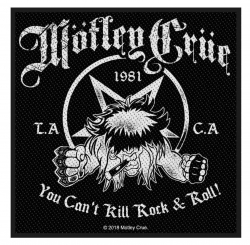 Mötley Crüe Aufnäher 'You cant kill Rock 'n Roll'