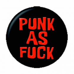 Ansteckbutton Punk As Fuck | 4985